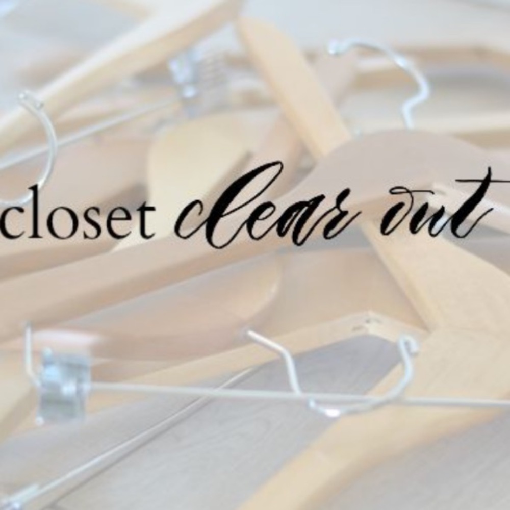 CLOSET CLEAR OUT!!